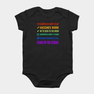 Earth is not flat! Vaccines work! We’ve been to the moon! Chemtrails aren’t a thing! Climate change is real! Stand up for science! Baby Bodysuit